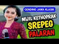 Lagu MIJIL KETHOPRAK, SREPEG PALARAN GENDING JAWA KLASIK KAGEM JAMPI SAYAH.