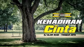 Download DJ KEHADIRAN CINTA (THOMAS ARYA) Versi Angklung dj slow bass Terbaru MP3