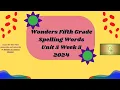Spelling Words Unit 5 Week 5 Grade 5 Wonders