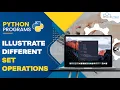 Python Program to Illustrate Different Set Operations Hindi