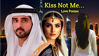 Download Kiss Not Me || Our Love || Sweet Love Poems | Fazza Hamdan Poetry Sheikh Hamdan Prince of Dubai MP3