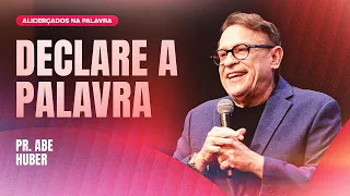 PR. ABE HUBER - DECLARE A PALAVRA