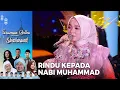 Download Lagu Tasya Rosmala - Rindu Muhammadku - Siraman Qolbu Sholawat Kebangsaan