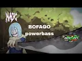 Download Lagu BOFAGO powerbass