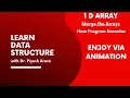 Chapter 1 2 2 6 - Merge two arrays in 1 D Array in C Programming Learn in Hindi