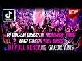 Download Lagu DJ DUGEM DISCOTIK YANG LAGI GACOR TERBARU 2025 ⁉️ Dj Funkot Full Bass Viral ‼️ DJ MALAYSIA TERBARU