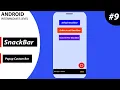 SnackBar with Custom Android Intermediate Level