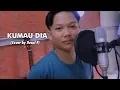 Download Lagu Andmesh - Kumau Dia (cover by Yusuf ) Full Cover
