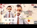 IT'S ABOUT TIME INSTRUMENTAL ( BEAT ONLY ) NAAM SUJAL | SIYAAHI | DHANJI | MAMAFICATION