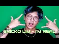 Download Lagu Ericko Lim - Im Real