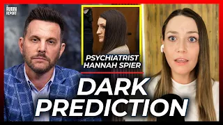 Psychiatrist Spots a Major Problem w/ Lindsay Clancy’s Defense | Hannah Spier
