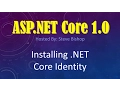 48 ASP NET Core 1 0 C How To Install ASP NET Core Identity