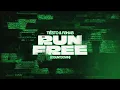 Run Free (Countdown) - R3HAB & Tiësto