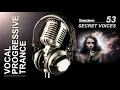 VOCAL PROGRESSIVE TRANCE - DEEP & DARK JOURNEY MIX 🎧 Secret Voices 53 | Spring 2020