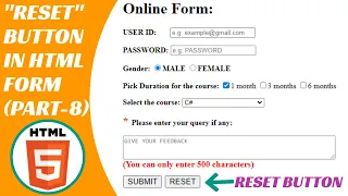HTML Tutorials Reset Button in HTML Input Type Reset Button Forms in HTML Part-8