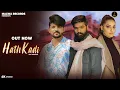 Download Lagu Raj Mawar - HathKadi ( Full Video ) Ginni Kapoor | Manisha Sharma | Ombir | Hit Haryanvi Songs