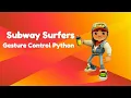 Subway Surfers Gesture Control Python Project OpenCV Mediapipe