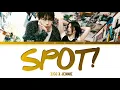 Download Lagu ZICO - SPOT! (feat. JENNIE) (Lyrics/가사)