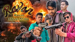 ravan ravan hoon main rock d shiv tandav beat king raj latest song 2020 2021