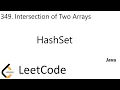 LeetCode 349 Intersection of Two Arrays HashSet Java