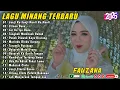 Download Lagu FAUZANA - LAGU MINANG TERBARU FULL ALBUM TERPOPULER 2025-Janji Ka Janji Nanti Ka Nanti-Ciinan Bana 🎶