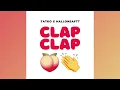 Download Lagu Tatko x hallonsaftt - Clap Clap