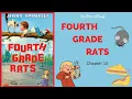 FOURTH GRADE RATS Chapter 10 Read Aloud