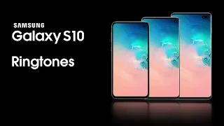 Download Samsung Galaxy S10 Ringtones MP3