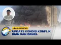 Download Lagu [HEADLINE NEWS 20/06]  Update Kondisi Konflik Iran dan Israel Yang Kian Memanas