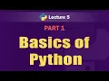 Basics of Python - Part 1