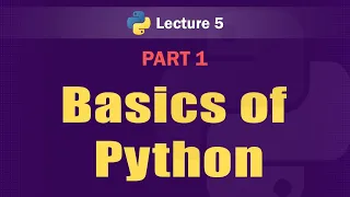 Basics of Python - Part 1