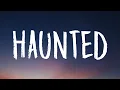Download Lagu Isabel LaRosa - HAUNTED (Lyrics) “I’m haunted”