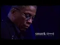 Herbie Hancock Performs Watermelon Man // SiriusXM // Artist Confidential