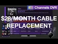 Cord Cutting with Channels DVR - Turn an old computer into a DVR for Apple TV FireTV and Android