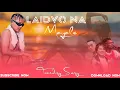 Download Lagu V-TEN ✓✓ Laidyo Na Mayale✓✓ Ft - @singerpramodkharel \u0026 Prenka Karki ✓✓ Hip-hop Remix Remake Song