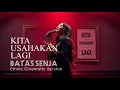 Lagu Kita Usahakan Lagi - Batas Senja (Ethnic Cinematic Version) | AI Masterpiece Cover