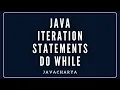 10 - Java Iteration statements