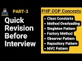 PHP OOP Concept Class Constant Method Overloading Singleton Factory Observer Repository Pattern