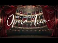 20 Greatest Opera Arias
