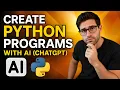 Python with ChatGPT Build AI Programs from Scratch