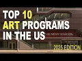 Top 10 Art Programs in the US RISD Parsons CalArts More