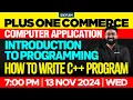 Plus One Computer Application Introduction To Programming - How To Write C Program Xylem