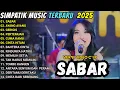 Download Lagu LINDA AYUNDA - SABAR  - AYANG AYANG - SIMPATIK MUSIC FULL ALBUM TERBARU 2025