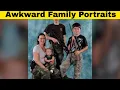 Hilariously Embarrassing and Awkward Family Portraits