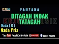 Download Lagu Karaoke - Ditagah Indak Tatagah - Fauzana  Nada Pria - Nada (G)