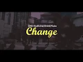 Download Lagu ONE Khalifa feat Dedek Madzu - CHANGE [Lyric Video]