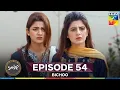 Download Lagu Bichoo Episode 54