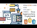 How to Link a CSS File and JS File to a HTML File Link CSS and Js Files With an HTML File