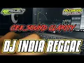Download Lagu DJ INDIA REGGAE CEK SOUND  BASS KICK CLARITY  by R2 PROJECT