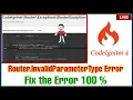 Route InvalidParameterType Codeigniter 4 Solved Error 100